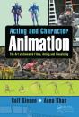 Acting And Character Animation - Preview
