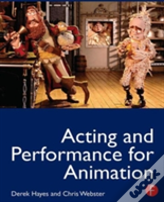 Acting And Performance For Animation