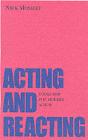Acting And Reacting - Preview