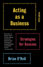 Acting As A Business, Fifth Edition - Preview