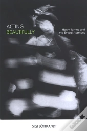 Acting Beautifully