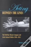 Acting Between The Lines