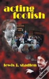 Acting Foolish (Hardback)