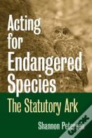 Acting For Endangered Species