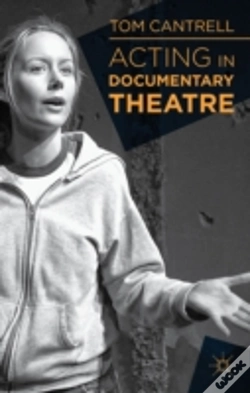 Capa do artigo Acting In Documentary Theatre