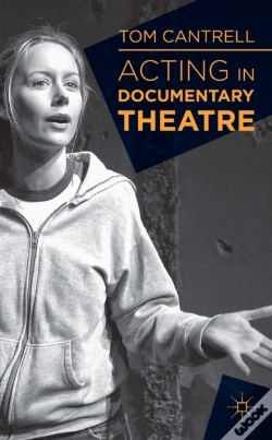 Capa do artigo Acting In Documentary Theatre