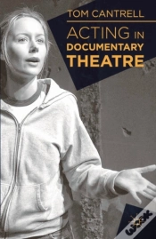 Capa do artigo Acting In Documentary Theatre