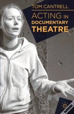 Capa do artigo Acting In Documentary Theatre