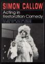 Acting In Restoration Comedy - Preview