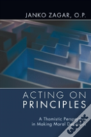 Acting On Principles