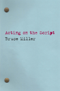 Acting On The Script - Preview