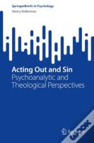 Acting Out And Sin
