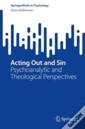 Acting Out And Sin