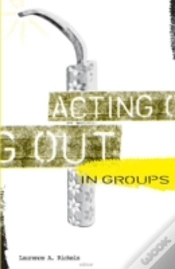 Capa do artigo Acting Out In Groups