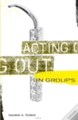 Capa do artigo Acting Out In Groups