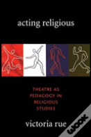 Acting Religious