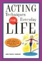 Acting Techniques For Everyday Life - Preview
