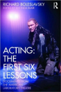 Acting: The First Six Lessons - Preview