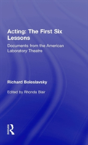 Acting: The First Six Lessons - Preview