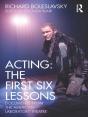 Acting: The First Six Lessons - Preview