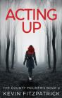 Acting Up - Preview