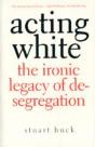 Acting White - Preview
