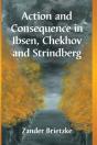 Action And Consequence In Ibsen, Chekhov And Strindberg - Preview