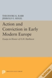 Capa do artigo Action And Conviction In Early Modern Europe