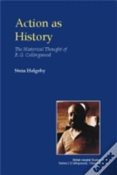 Action As History