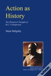 Action As History