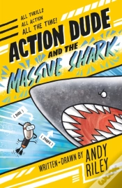 Capa do artigo Action Dude And The Massive Shark