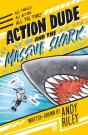 Action Dude And The Massive Shark - Preview