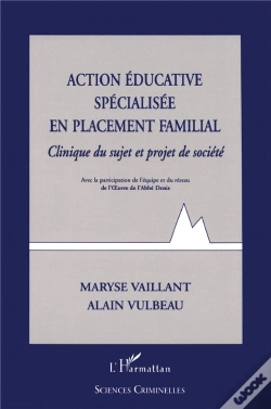 Capa do artigo Action Éducative Spécialisée En Placement Familial ; Clinique Du Sujet Et Projet De Société