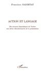 Action Et Langage ; Des Niveaux Linguistiques De L'Action Aux Forces Illocutionnaires De La Protestation - Preview