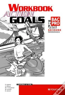 Capa do artigo Action Goals ; Anglais ; 2de Professionnelle ; Workbook