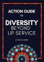 Action Guide For Diversity Beyond Lip Service - Preview