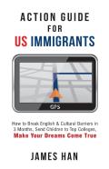 Action Guide For Us Immigrants