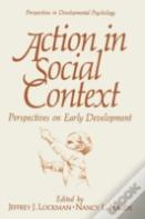 Action In Social Context
