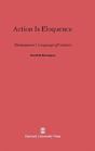Action Is Eloquence - Preview