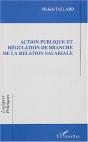 Action Publique Et Regulation De Branche De La Relation Salariale - Preview