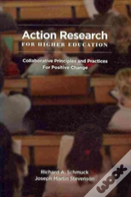 Action Research For Higher Educators