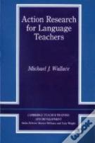 Action Research For Language Teachers