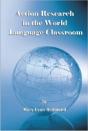 Action Research In The World Language Classroom - Preview