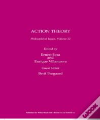Action Theory, Volume 22