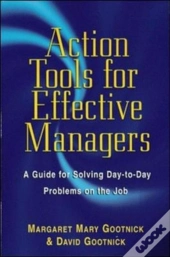 Action Tools For Effective Managers