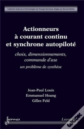 Actionneurs À Courant Continu Et Synchrone Autopiloté