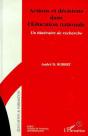 Actions Et Decisons Dans L'Education Nationale ; Un Itineraire Dans La Recherche - Preview
