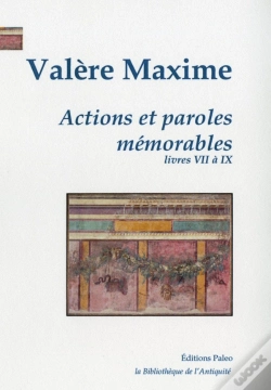 Capa do artigo Actions Et Paroles Mémorables. T.3 : Livres 7 À 9