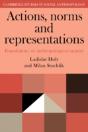 Actions, Norms And Representations - Preview