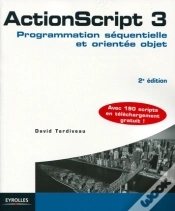 Capa do artigo Actionscript 3 ; Programmation Séquentielle Et Orientée Objet (2e Édition)